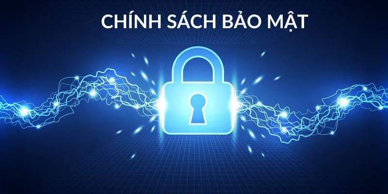 Đôi nét về chính sách bảo mật tại nền tảng chất lượng